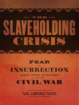 cover image of The Slaveholding Crisis